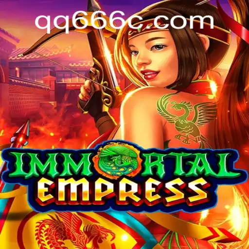 ImmortalEmpress: A Deep Dive into the New Gaming Phenomenon