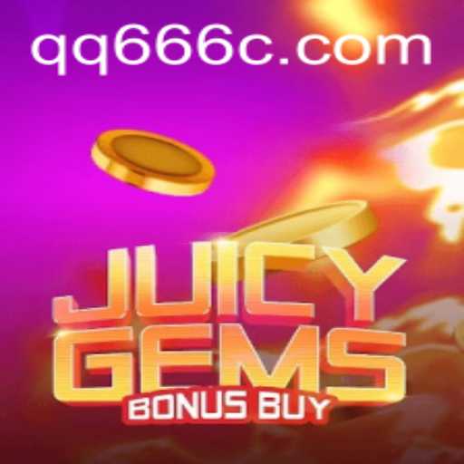 Exploring the Thrills of JuicyGemsBonusBuy
